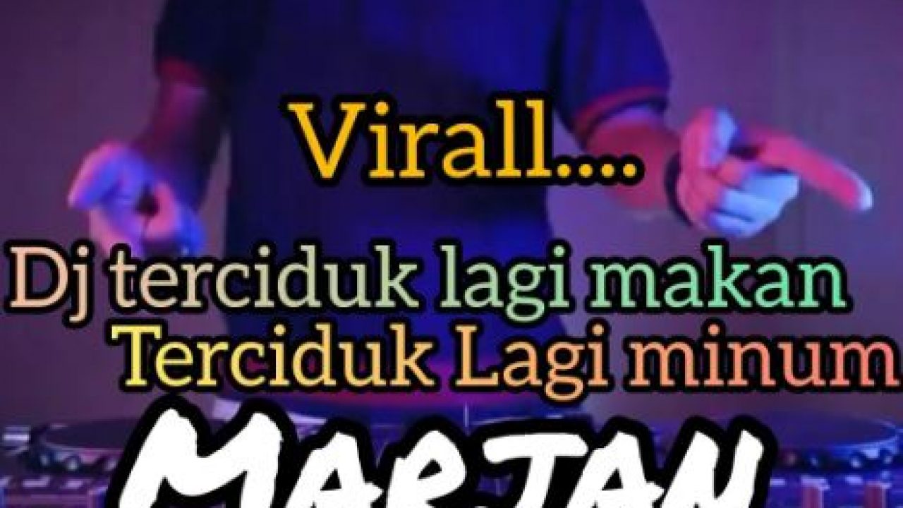 Lagu Terciduk Lagi Makan Terciduk Minum Marjan Ulasmedia Com